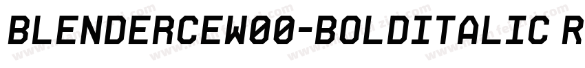 BlenderCEW00-BoldItalic Regular字体转换